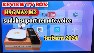 review tv box h96 max m2 tv box suport remote voice