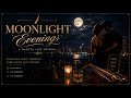 Moonlight Evenings