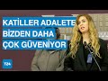 Adalet Peşinde Aileleri: 16 ay geçti, gelmeyen adaleti sağlamak bizlerin omzunlarına yüklendi