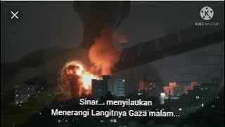 Gaza tonight bahasa Indonesia lagu untuk Palestina