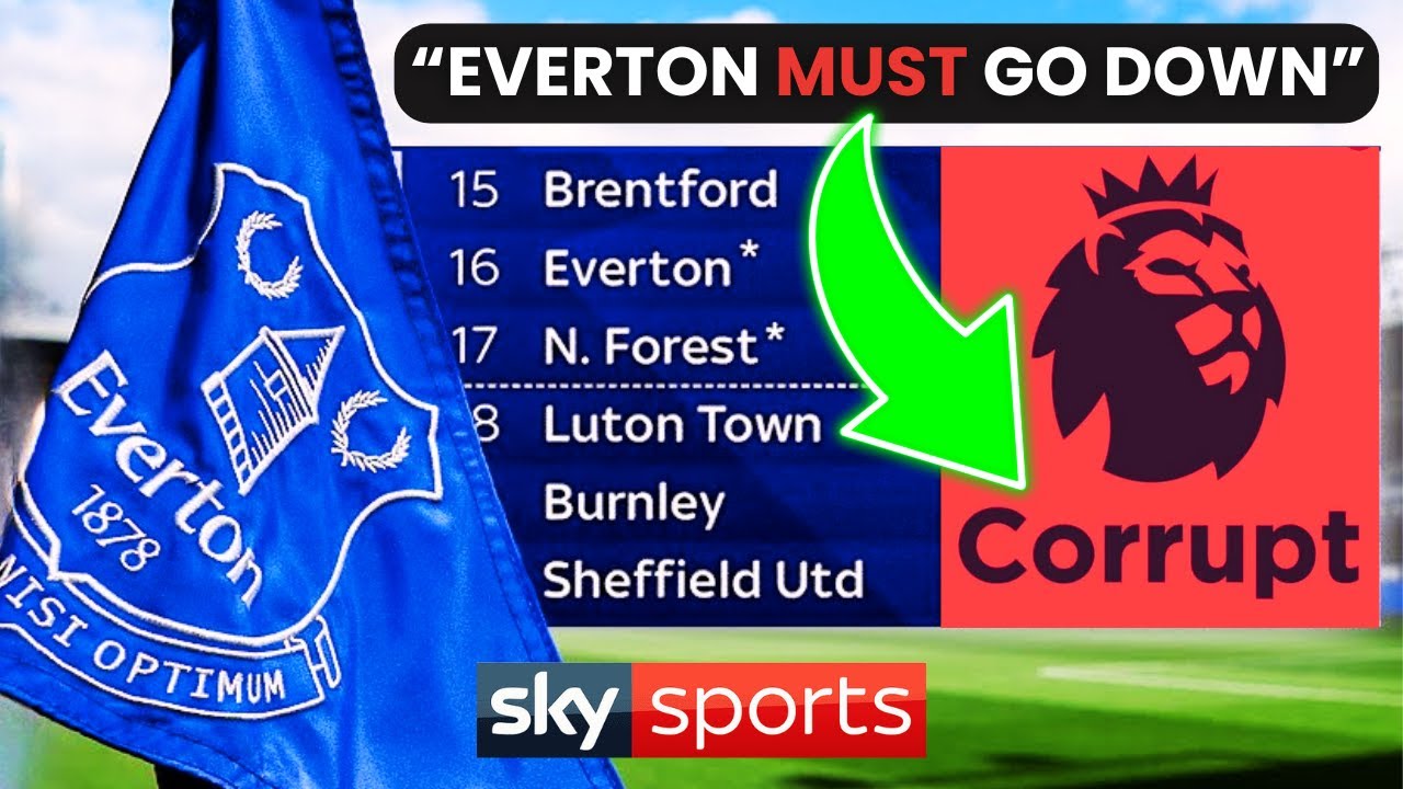 why-the-premier-league-need-everton-to-get-relegated-youtube