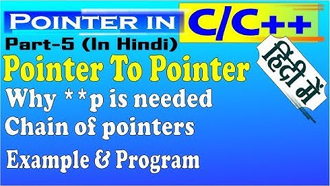 Pointer to pointer in c/c++ (double pointer) in hindi | urdu part-5