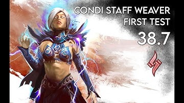 Gw2: Condi Staff Weaver Benchmark | 38.7k