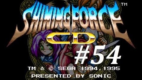 Shining Force CD (Book 3) Walkthrough (54) Kisaragi Boss Battle