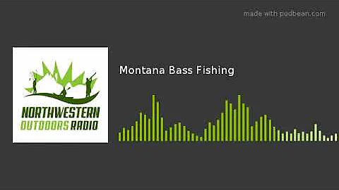 Montana Bass Fishing