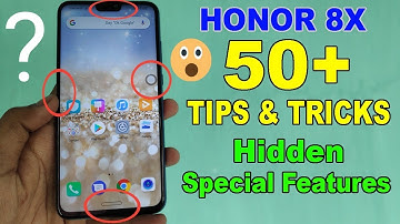 Honor 8x Tips and Tricks | Top 50+ Special Features | Honor 8x Best Features🔥😲🔥
