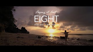 "Eight" by Sleeping At Last (Music Video by EMBARA Films)