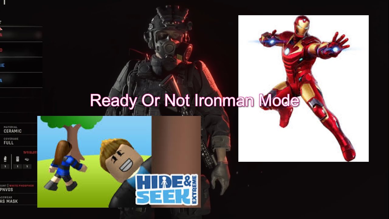 Hide and Seek extreme: Ironman Mode edition