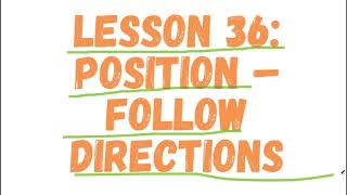Grade one |Lesson 36 | LESSON 36: POSITION – FOLLOW DIRECTIONS | CAPS Aligned Math lessons