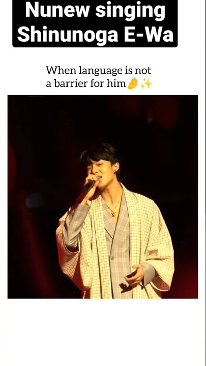 nunew singing Shinunoga E-Wa /Fuji kaze Shinunoga E-Wa/ japnese song