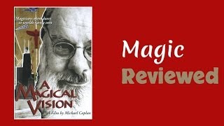 A Magical Vision: The World of Eugene Burger