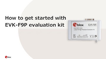 How to get started with the u-blox EVK-F9P evaluation kit