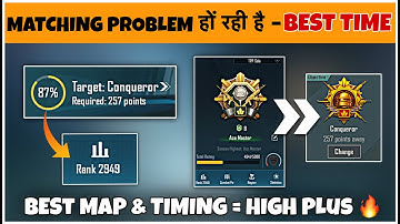 DAY 🇮🇳 34 - NO Matching Problem Fix ✅| Best Time For High Plus | EASY CONQUEROR Tips & Strategy