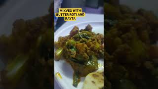 Mix Veg with tandoori butter roti and rayta | #Shorts #poojasrasoi