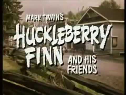 Huckleberry Finn and His Friends intro