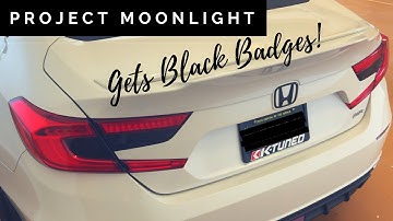 🔥Project Moonlight Gets Blacked Out🔥 Badges that is.... - honda accord