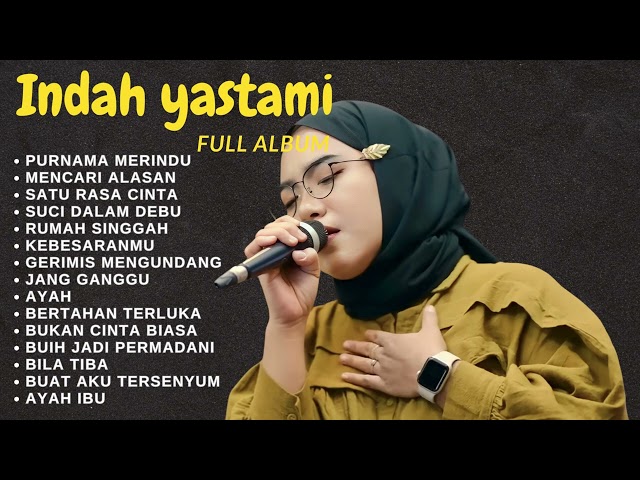 ENAK BUAT SANTAI - PURNAMA MERINDU | INDAH YASTAMI COVER AKUSTIK FUL ALBUM class=