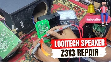 How To Repair Logitech Speaker Z313 No Power Repair 2023 | Created by Afjal Hossain