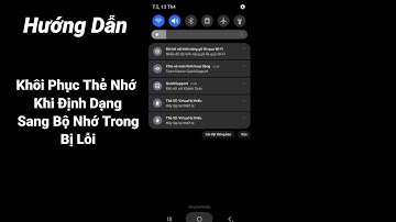 Hướng Dẫn Khôi Phục Thẻ SD Khi Định Dạng Sang Bộ Nhớ Trong Bị Lỗi & Không Nhận Thẻ | Phạm Khánh Toàn