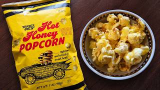 Trader Joe s Hot Honey Popcorn Had One Job