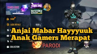 Parodi Anjai Mabar Hayuk