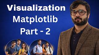 Visualization | Matplotlib part - 2 | Data Analytics | By Deepanshu sir .