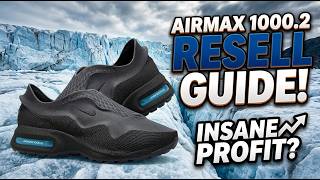 AIR MAX 1000 2 GLACIER BLUE RESELL GUIDE