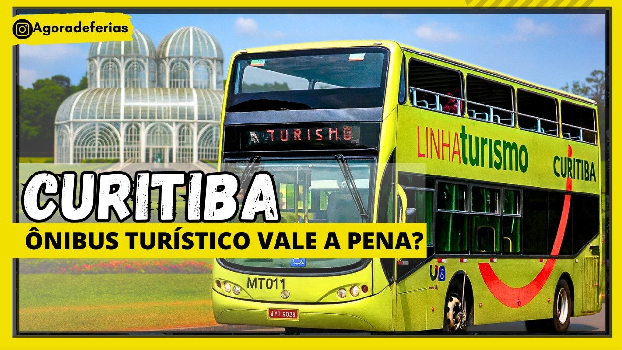 Linha Turismo CURITIBA: como funciona, quanto custa e vale a pena? | Agora de Férias