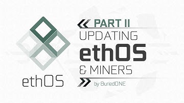 [ ᴇᴛʜᴏs sᴇʀɪᴇs ᴘᴀʀᴛ ɪɪ ] How To Update ethOS & Miners + TeamViewer
