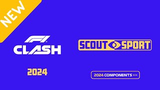 COMPONENTS REVEAL - Scout Sport | F1 Clash 2024