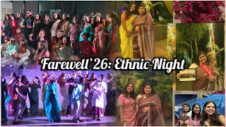 NLUO Farewell Ethnic Night Vlog || Pure Chaos, Emotions & Best Dances!!🪩🎊📸✨