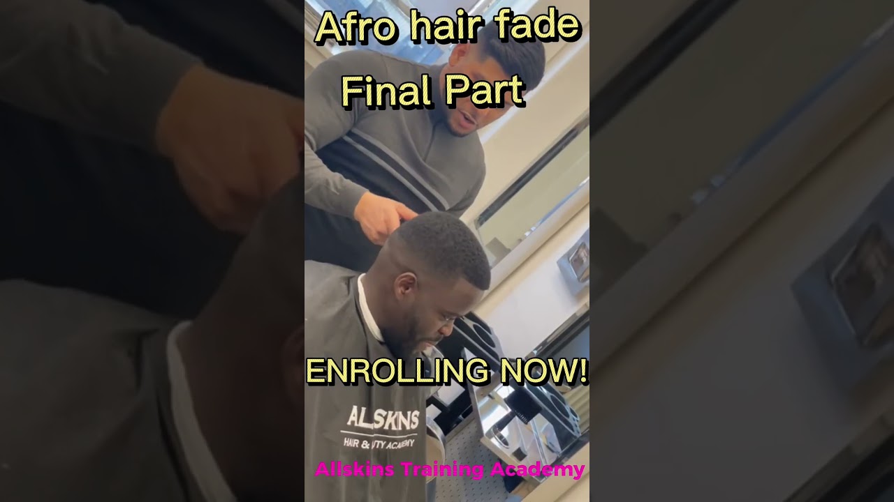 Barbering course | Final step on how to fade Afro hair.