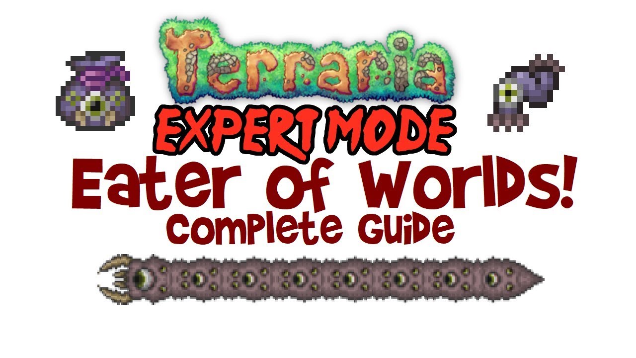 Terraria Eater of Worlds Expert Guide! (Strategy, Drops, Arena
