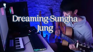 Dreaming-SunghaJung - Guitar Trần Duy