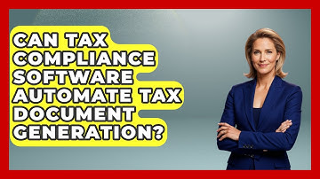 Can Tax Compliance Software Automate Tax Document Generation? | All About SaaS Finance News