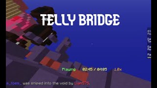 Doing 1 Telly in Bridge?????