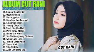 Download Lagu LUMPUR DAN BERLIAN - CUT RANI FULL ALBUM 2025 (LIRIK) SALAHMU SENDIRI - LAGU POP MELAYU TERBARU 2025 MP3
