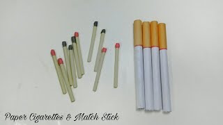 Easy Paper Crafts || Paper Cigarettes & Match Stick - How To Make Paper Cigarettes | Paper Crafts