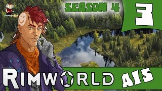 MANHUNTERS & RAIDS!! - RIMWORLD ALPHA 15 Lets Play - Season 4 - Ep.3 - Rimworld A15 Gameplay