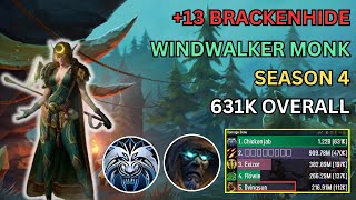 Windwalker Monk Pov 631k Overall |  13 Brackenhide Tyrannical | Dragonflight Season 4 | 10.2.7