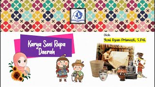 KARYA SENI RUPA DAERAH || SBdP KELAS  5 SD