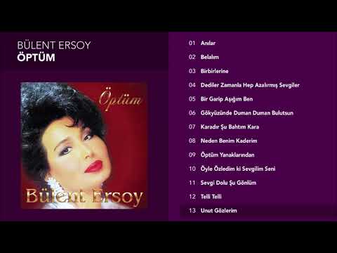 Unut Gözlerim - Bülent Ersoy