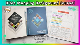 How to use the Bible Mapping Background Journal with the Backer Illustrated Study Bible - 1st John