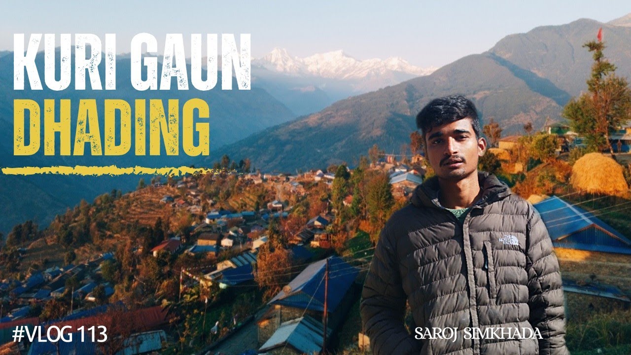 Dhading Kuri Gaun one Day Tour🇳🇵 | Saroj Simkhada | #nepalivlog # ...