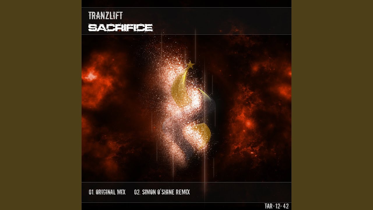 Tranzlift Sacrifice Simon O Shine Remix