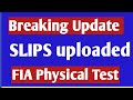 Breaking Update || download your slip for FIA Physical test