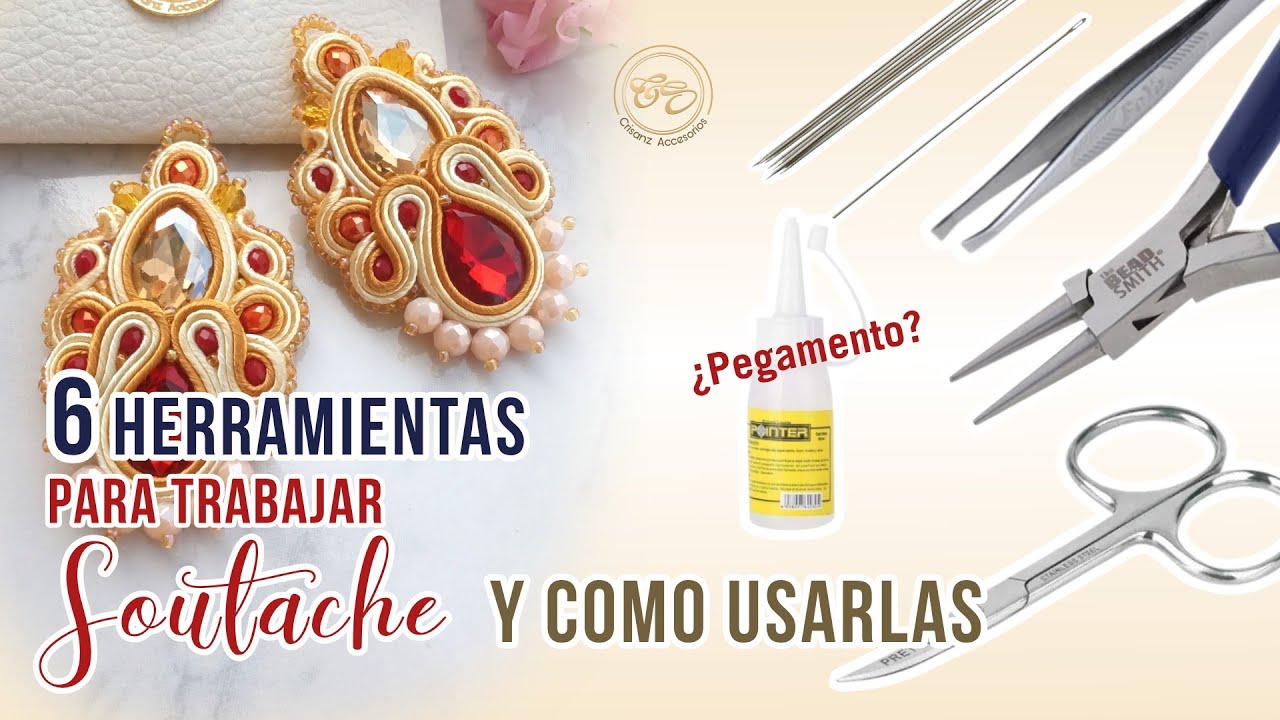 ✂️ HERRAMIENTAS BÁSICAS para BISUTERÍA Y JOYERÍA SOUTACHE | Crisanz Accesorios