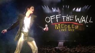 Michael Jackson - Off the Wall Medley LIVE MIX (HIStory Tour) 4K