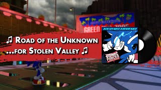 Road of the Unknown ...for Stolen Valley 1 - Sonic Forces Overclocked OST