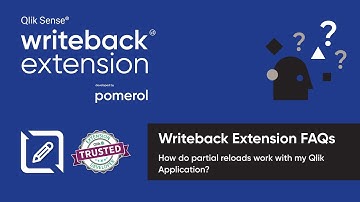 Qlik Sense Writeback Extension FAQ - Partial Reloads